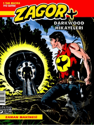 Zagor +7 Zaman Makinesi - Moreno Burattini - Lal Kitap - Fiyatı - Yoru