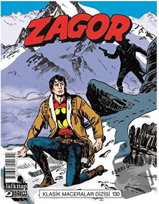 Zagor Klasik Maceralar Cilt: 130 - Moreno Burattini - Lal Kitap - Fiya