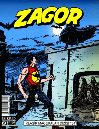 Zagor Klasik Maceralar Cilt 134 - Jacopo Rauch - Lal Kitap - Fiyatı - 