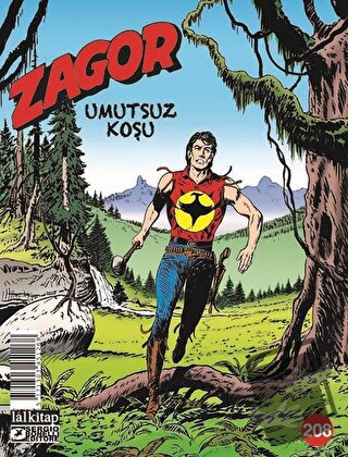 Zagor Sayı 208 - Umutsuz Koşu - Moreno Burattini - Lal Kitap - Fiyatı 