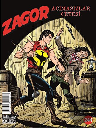 Zagor Sayı 244: Acımasızlar Çetesi - Antonio Zamberletti - Lal Kitap -