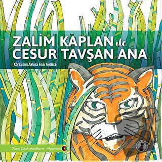 Zalim Kaplan İle Cesur Tavşan Ana - Kolektif - Misket Kitap - Fiyatı -