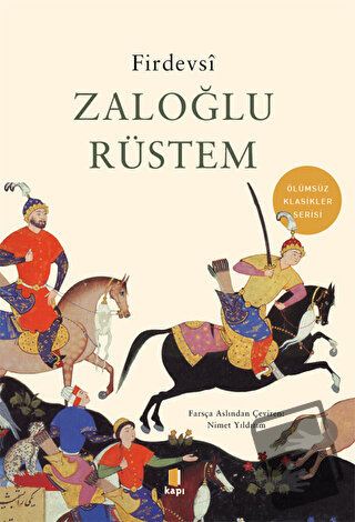 Zaloğlu Rüstem - Firdevsi - Kapı Yayınları - Fiyatı - Yorumları - Satı