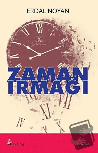 Zaman Irmağı - Erdal Noyan - Okur Kitaplığı - Fiyatı - Yorumları - Sat