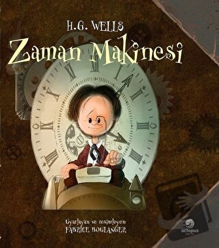 Zaman Makinesi (Ciltli) - H. G. Wells - Octopus Yayınevi - Fiyatı - Yo