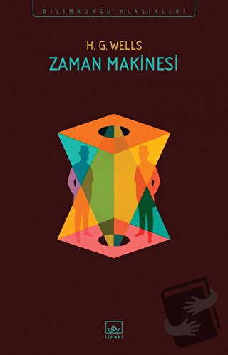 Zaman Makinesi - H. G. Wells - İthaki Yayınları - Fiyatı - Yorumları -