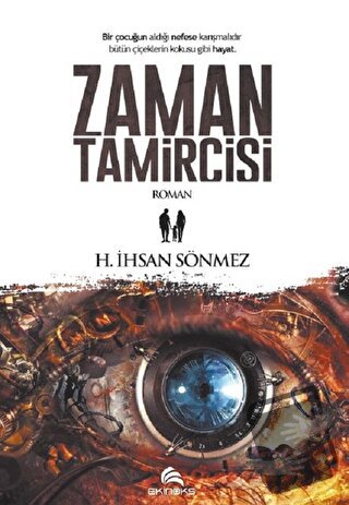 Zaman Tamircisi - H. İhsan Sönmez - Ekinoks Yayın Grubu - Fiyatı - Yor