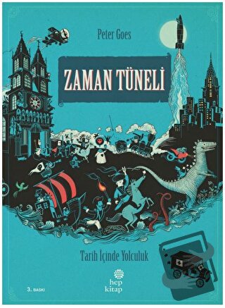 Zaman Tüneli (Ciltli) - Peter Goes - Hep Kitap - Fiyatı - Yorumları - 