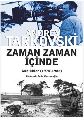 Zaman Zaman İçinde - Andrey Tarkovski - Agora Kitaplığı - Fiyatı - Yor