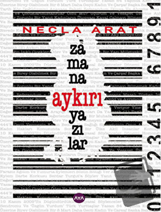 Zamana Aykırı Yazılar - Necla Arat - Aya Kitap - Fiyatı - Yorumları - 