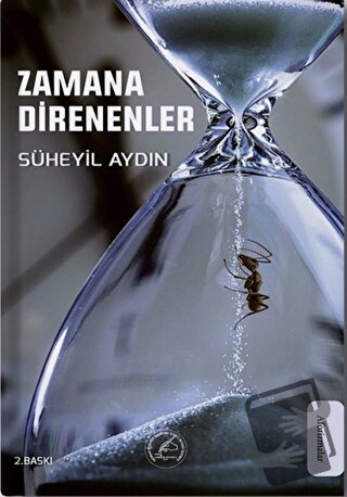 Zamana Direnenler - Süheyil Aydın - Yazşader Yayıncılık - Fiyatı - Yor