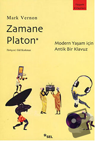 Zamane Platon - Mark Vernon - Sel Yayıncılık - Fiyatı - Yorumları - Sa