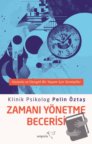 Zamanı Yönetme Becerisi - Pelin Öztaş - Müptela Yayınları - Fiyatı - Y