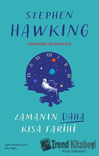 Zamanın Daha Kısa Tarihi (Ciltli) - Stephen Hawking - Alfa Yayınları -