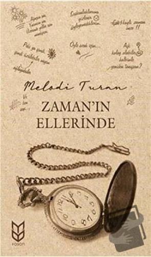 Zaman'ın Ellerinde - Melodi Turan - Yason Yayıncılık - Fiyatı - Yoruml