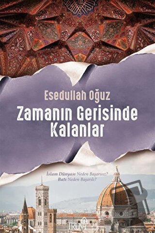 Zamanın Gerisinde Kalanlar - Esedullah Oğuz - Truva Yayınları - Fiyatı