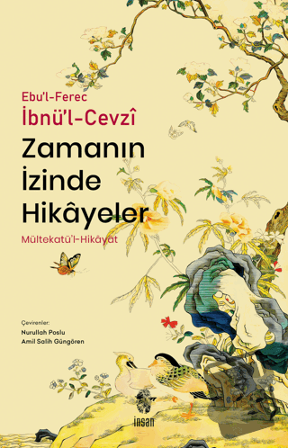 Zamanın İzinde Hikayeler - Ebu'l-Ferec İbnü’l-Cevzi - İnsan Yayınları 