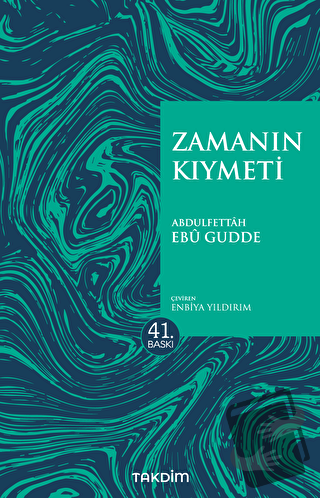 Zamanın Kıymeti (Pratik Baskı) - Abdulfettah Ebu Gudde - Takdim - Fiya