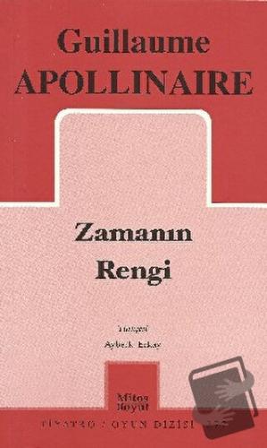 Zamanın Rengi - Guillaume Apollinaire - Mitos Boyut Yayınları - Fiyatı