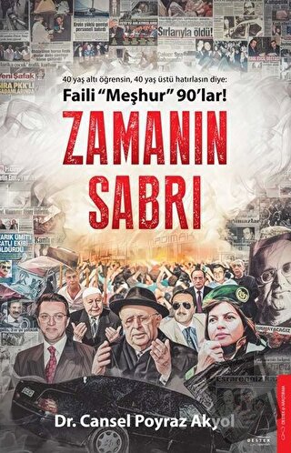 Zamanın Sabrı - Faili Meşhur 90'lar! - Cansel Poyraz Akyol - Destek Ya