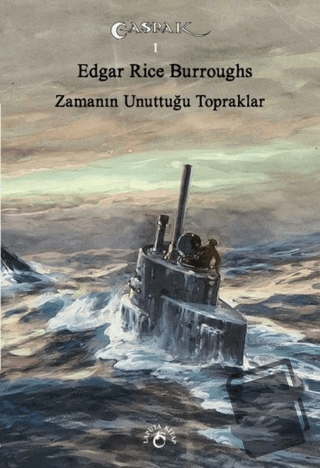 Zamanın Unuttuğu Topraklar - Edgar Rice Burroughs - Laputa Kitap - Fiy