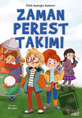 Zamanperest Takımı - Dilek Aşıkoğlu Aydemir - Masalperest - Fiyatı - Y