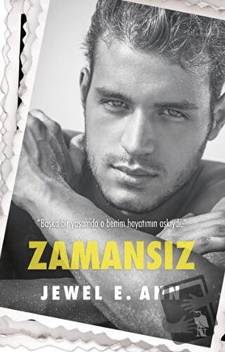 Zamansız - Jewel E. Ann - Nemesis Kitap - Fiyatı - Yorumları - Satın A