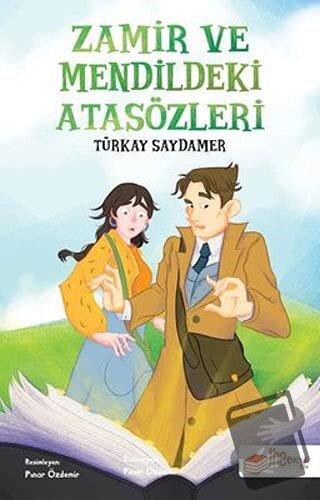 Zamir ve Mendildeki Atasözleri - Türkay Saydamer - The Çocuk - Fiyatı 