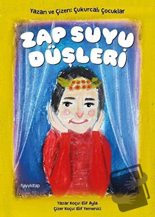 Zap Suyu Düşleri - Elif Ayla - Hayykitap - Fiyatı - Yorumları - Satın 