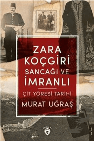 Zara Koçgiri Sancağı ve İmranlı - Murat Uğraş - Dorlion Yayınları - Fi