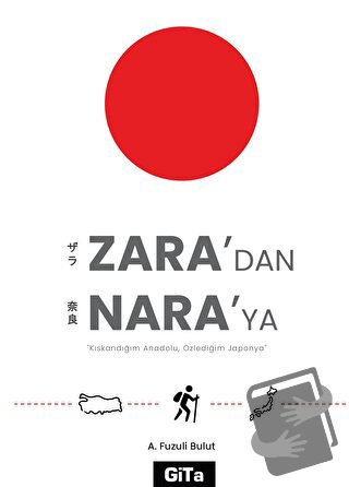 Zara'dan Nara'ya - Ahmet Fuzuli Bulut - Gita Yayınları - Fiyatı - Yoru