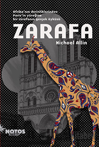 Zarafa - Michael Allin - Notos Kitap - Fiyatı - Yorumları - Satın Al