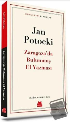 Zaragoza’da Bulunmuş El Yazması - Jan Potocki - Kırmızı Kedi Yayınevi 