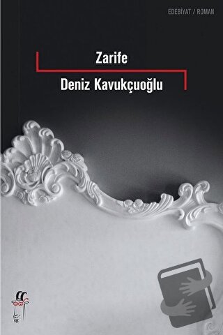 Zarife - Deniz Kavukçuoğlu - Oğlak Yayıncılık - Fiyatı - Yorumları - S