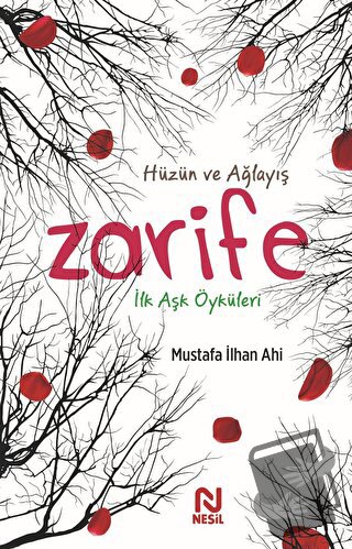 Zarife - Mustafa İlhan Ahi - Nesil Yayınları - Fiyatı - Yorumları - Sa