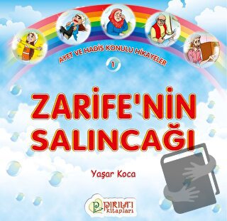 Zarife'nin Salıncağı - Yaşar Koca - Pırıltı Kitapları - Erkam - Fiyatı