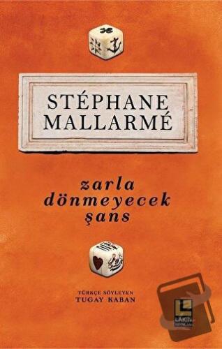 Zarla Dönmeyecek Şans - Stephane Mallarme - Lakin Yayınları - Fiyatı -