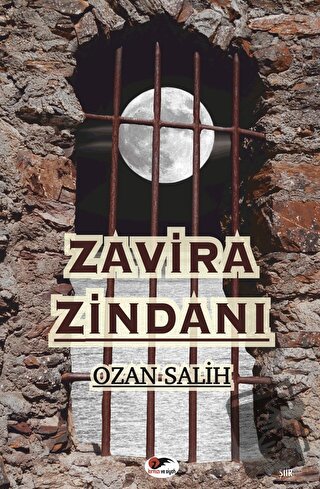 Zavira Zindanı - Ozan Salih - Kırmızı ve Siyah Yayınevi - Fiyatı - Yor