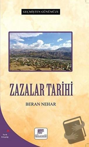 Zazalar Tarihi - Beran Nehar - Gelenek Yayıncılık - Fiyatı - Yorumları