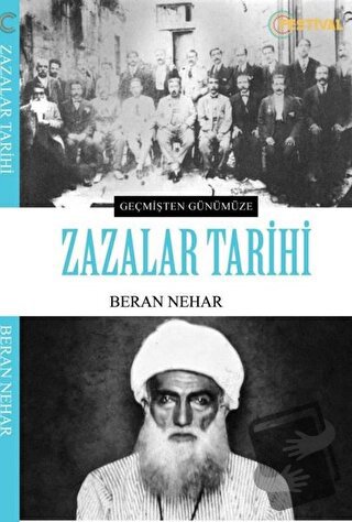 Zazalar Tarihi - Beran Nehar - Festival Yayıncılık - Fiyatı - Yorumlar