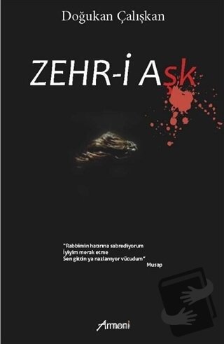 Zehr-i Aşk - Doğukan Çalışkan - Armoni Yayıncılık - Fiyatı - Yorumları