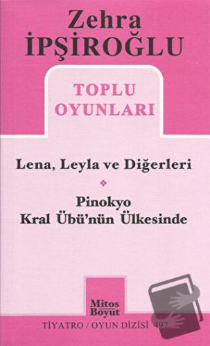 Zehra İpşiroğlu Toplu Oyunları - Lena, Leyla ve Diğerleri / Pinokyo Kr