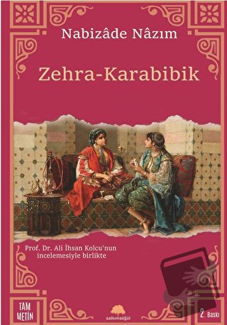 Zehra-Karabibik - Nabizade Nazım - Salkımsöğüt Yayınları - Fiyatı - Yo