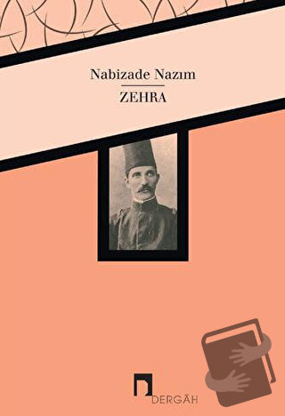 Zehra - Nabizade Nazım - Dergah Yayınları - Fiyatı - Yorumları - Satın