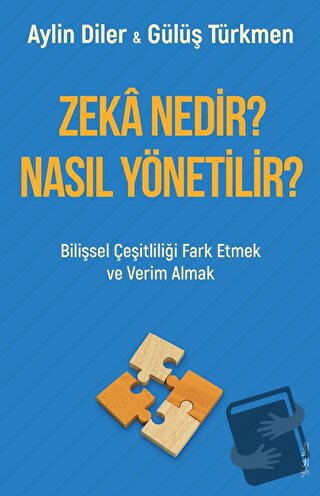 Zeka Nedir? Nasıl Yönetilir? - Gülüş Türkmen - Sola Unitas - Fiyatı - 