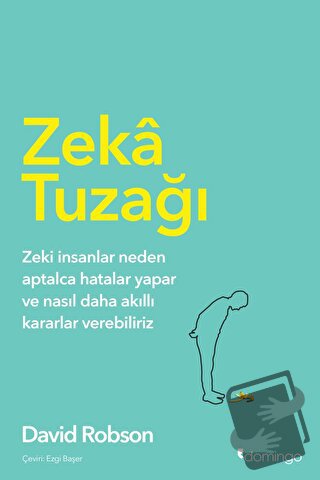 Zeka Tuzağı - David Robson - Domingo Yayınevi - Fiyatı - Yorumları - S