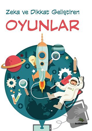 Zeka Ve Dikkat Geliştiren Oyunlar - Kolektif - Bookalemun Yayınevi - F