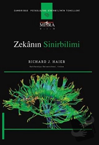 Zekanın Sinirbilimi - Richard J. Maier - Mitra Yayınları - Fiyatı - Yo