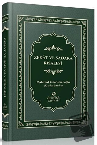 Zekat ve Sadaka Risalesi (Ciltli), Mahmud Ustaosmanoğlu, Ahıska Yayıne