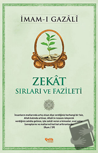 Zekat - İmam-ı Gazali - Çelik Yayınevi - Fiyatı - Yorumları - Satın Al